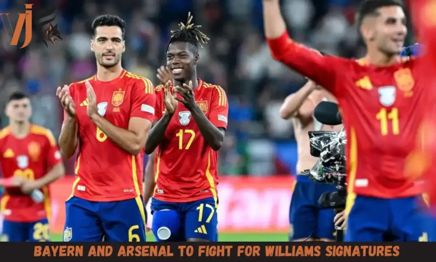 Bayern and Arsenal To Fight For Williams Signatures 