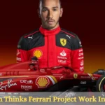Hamilton Thinks Ferrari Project Work In Progress