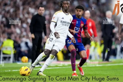 Camavinga Signing To Cost Man City Huge Sums