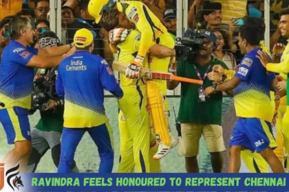 Ravindra Feels Honoured To Represent Chennai