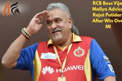 Former RCB Boss Vijay Mallya Advices Rajat Patidar’s After Win Over MI 