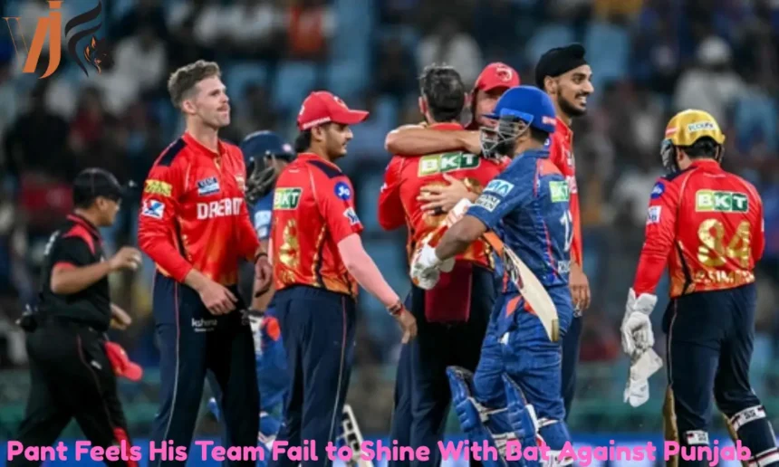 Pant Feels His Team Fail to Shine With Bat Against Punjab