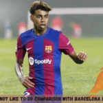 Yamal Does Not Like To Do Comparison With Barcelona Legend Messi