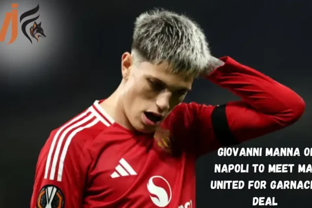 Giovanni Manna of Napoli to Meet Man United for Garnacho Deal 