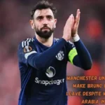 Manchester United Will Not Make Bruno Fernandes Leave Despite Massive Saudi Arabia Interest