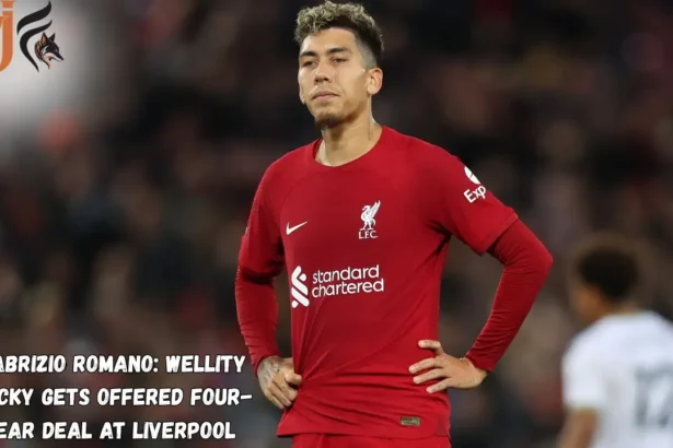 Fabrizio Romano: Wellity Lucky Gets Offered Four-Year Deal at Liverpool 
