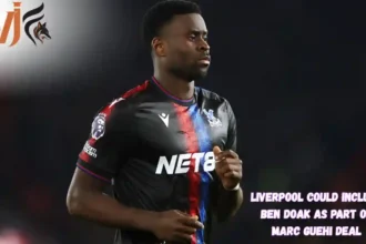 Liverpool Could Include Ben Doak as Part of Marc Guehi Deal