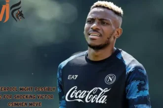 Liverpool Might Possibly Go For Shocking Victor Osimhen Move