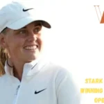 Stark Shines By Winning US Women's Open 2025