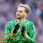 Kelleher Possibly Close for Completing Move to Brentford