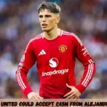 Manchester United Could Accept £45m from Alejandro Garnacho