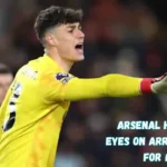 Arsenal have Set Eyes on Arrizabalaga for £5m